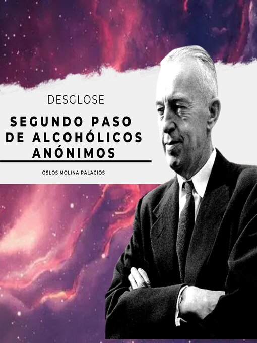 Title details for Segundo paso de Alcohólicos Anónimos by Oslos Molina Palacios - Available